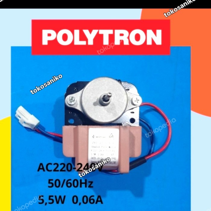 Fan Motor Kulkas Polytron 2 Pintu Original