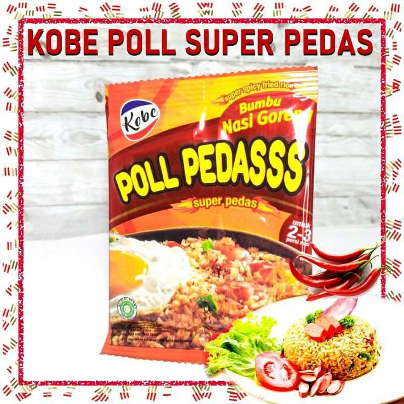 

Bumbu Nasi goreng Polpedas / Poll Pedasss 20 GR - KOBE