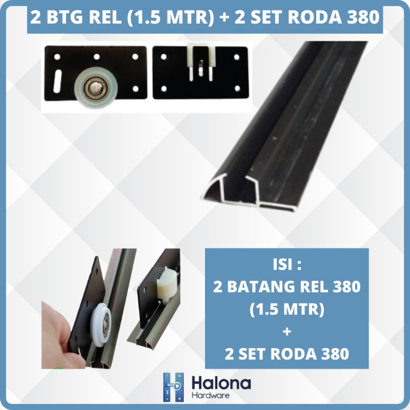 Rel Sliding Timbul 380 Lenaga 2 Batang 1.5 Meter + 2 Set Roda SD 380 Harfit Paket 1 Daun Pintu Lemar
