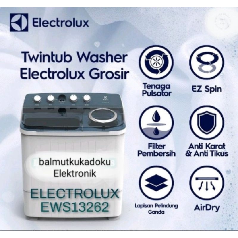 MESIN CUCI ELECTROLUX 2 TABUNG 12 KG EWS 13262 GARANSI RESMI