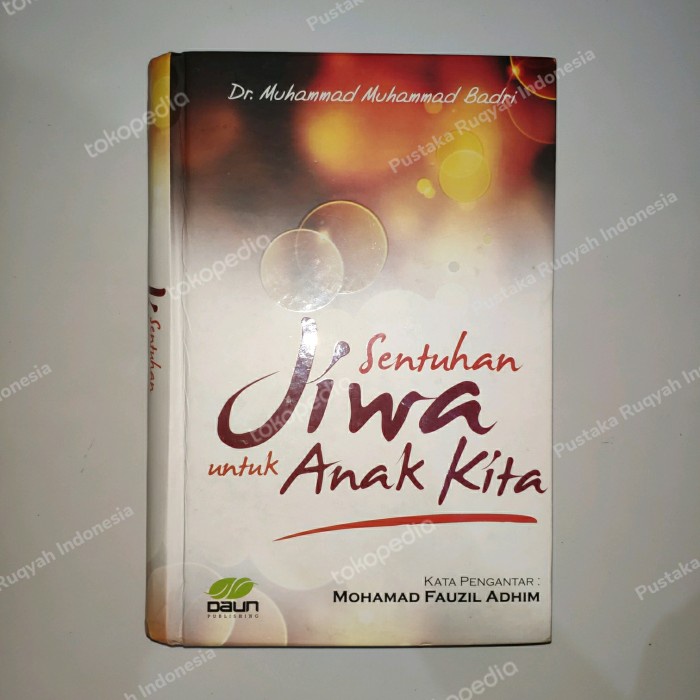 Terlaris Sentuhan Jiwa Untuk Anak Kita