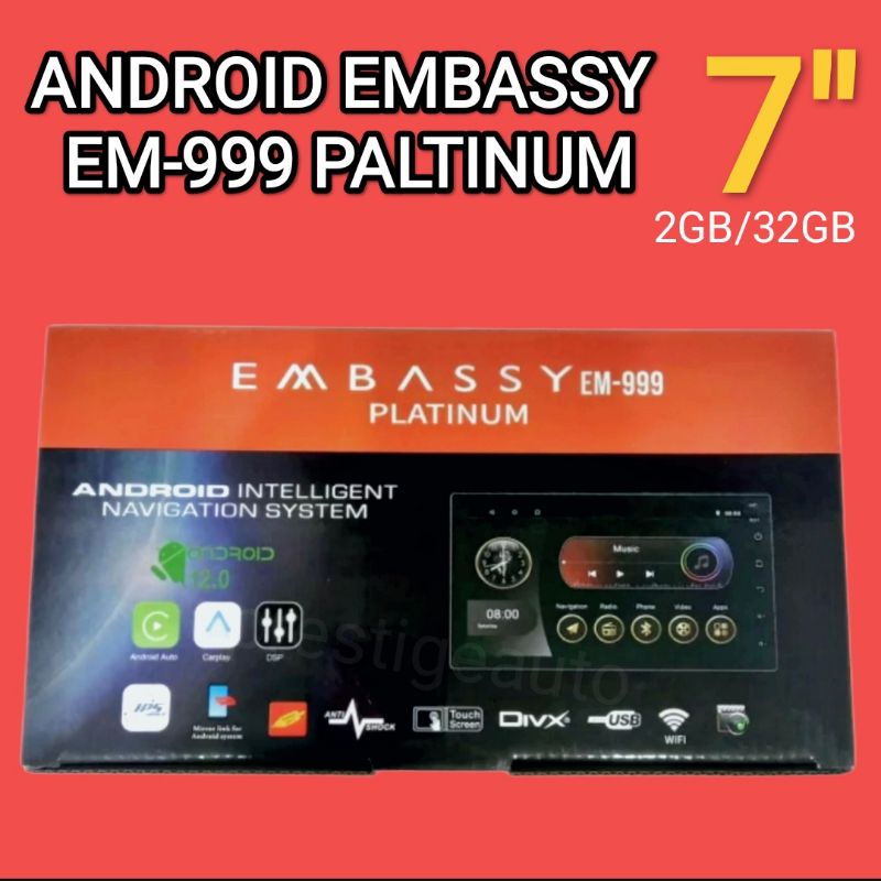 HEADUNIT ANDROID EMBASSY PLATINUM EM-999 7 INCH 2GB/32GB