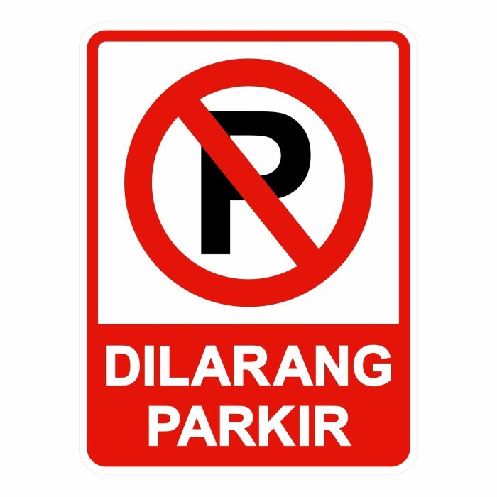 

Terlaris Diskon Terbatas!!! Rambu Plang Dilarang Parkir 45Cm X 60Cm Plat