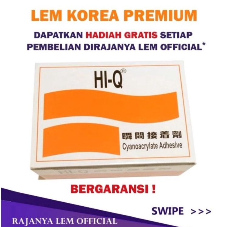 

Ready lem tetes HI Q / lem serbaguna / lem korea hiq / super glue / superglue HI-Q /cyanoacrylate 43