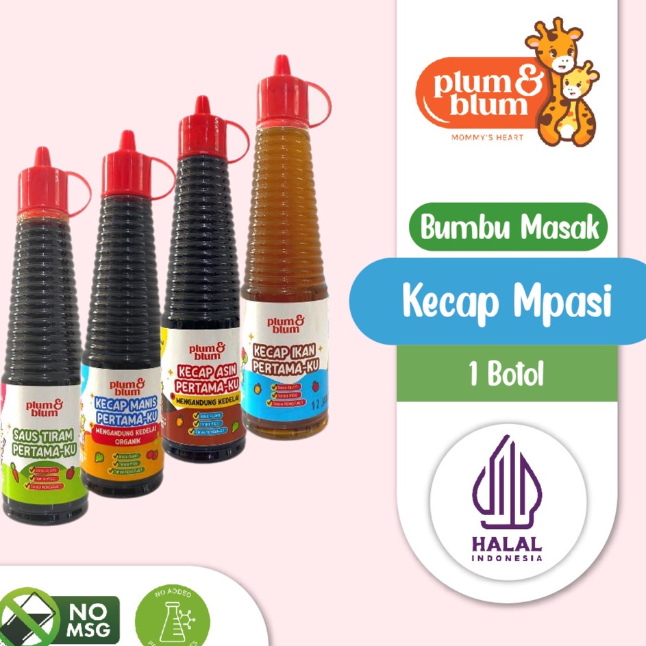 

Ready Stock✺ I7DTC Plum & Blum Saus Tiram Kecap Mpasi No MSG - 130 gram E100 ☋Terkini