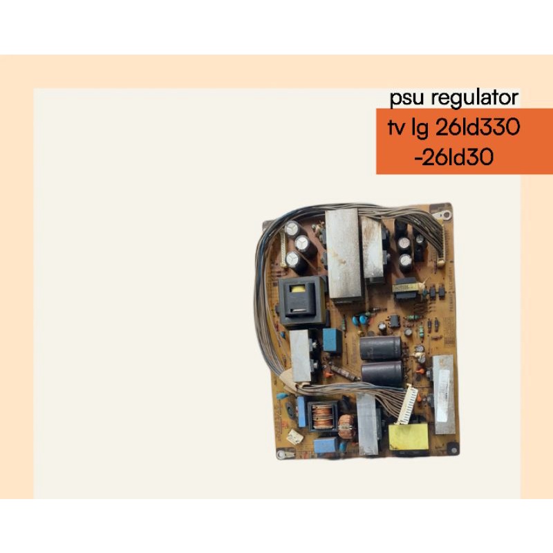 POWER SUPPLY REGULATOR TV LG -26LD330 -26LD310