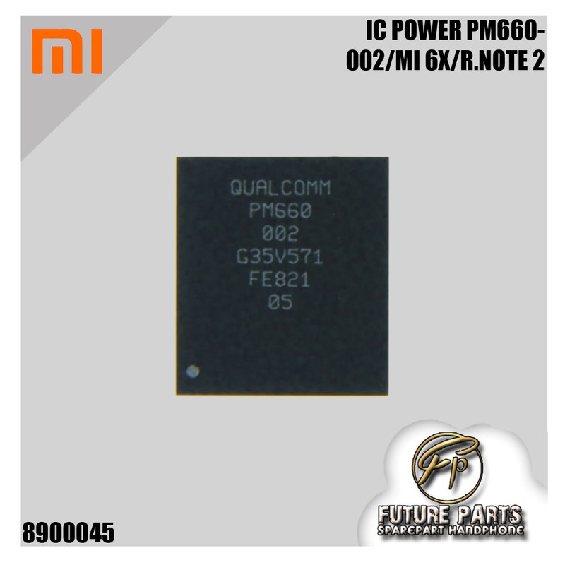 IC POWER PM660-002/MI 6X/R.NOTE 2