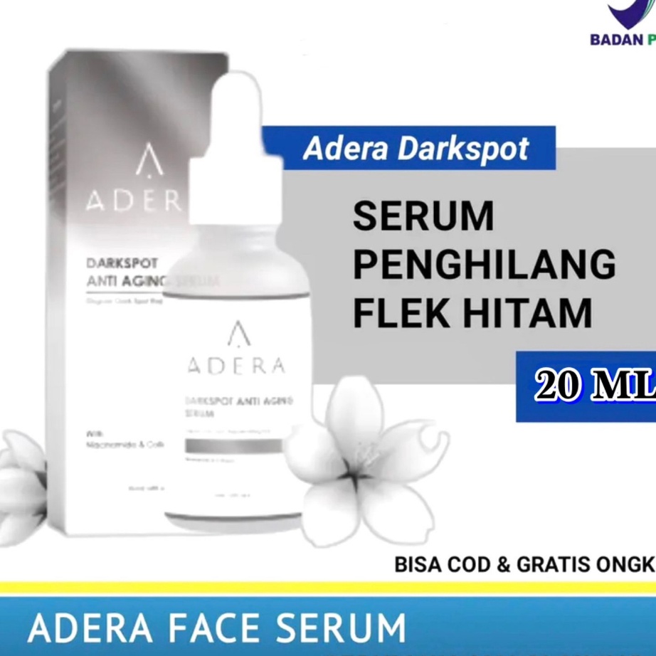 Super Sale Adera Serum Darkspot Anti Aging Wajah Glowing Skincare Terbaik Untuk Noda Hitam - Adera Beauty