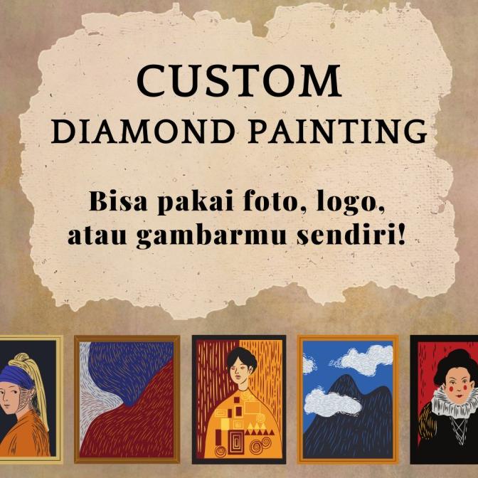 Diamond Painting Custom