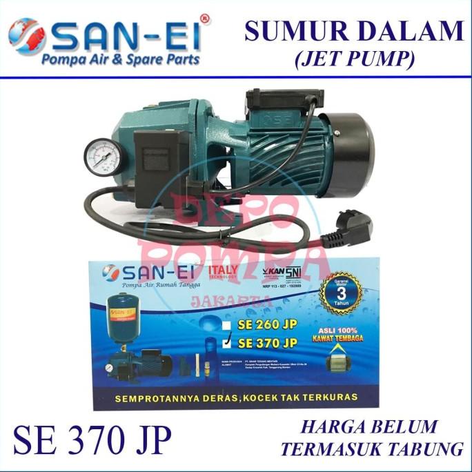 TERBARU Pompa Air JET PUMP SAN EI 370 JP