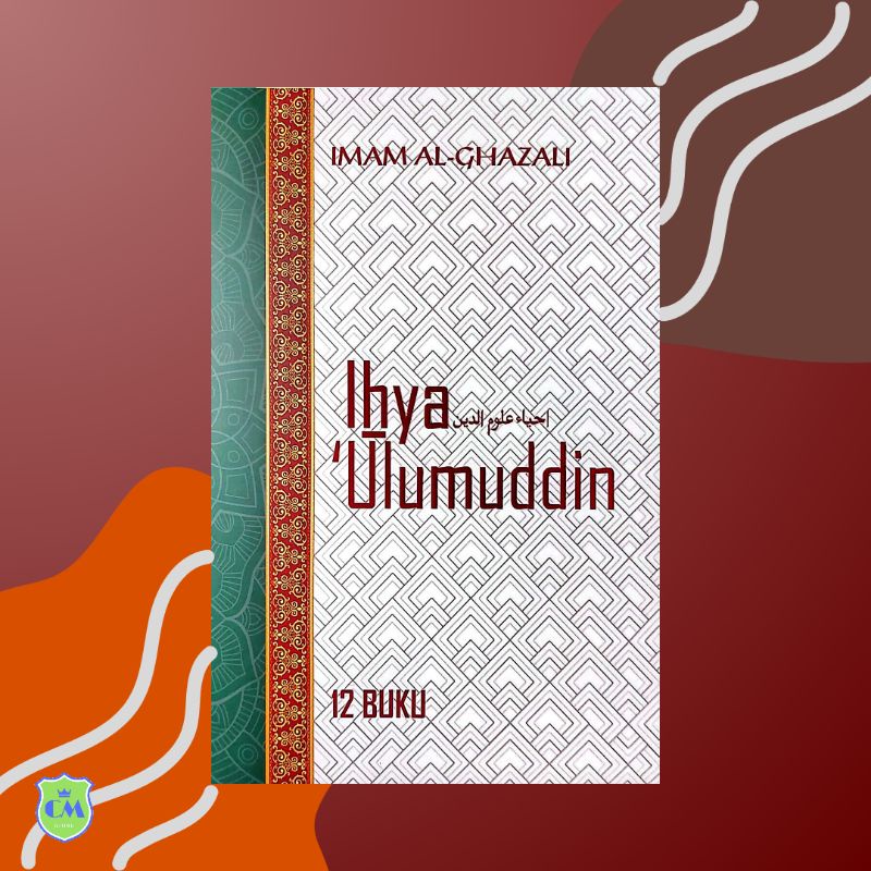 Terjemah Ihya Ulumudin 12 Jilid Imam Al Ghazali Terbaru Original