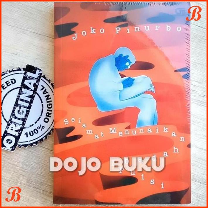 

SELAMAT MENUNAIKAN IBADAH PUISI (CU COVER 2020) ISBN LAMA JOKO PINURBO | DJB