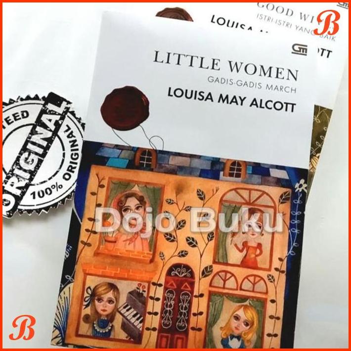 

CLASSICS : GADIS-GADIS MARCH (LITTLE WOMEN) BY LOUISA MAY ALCOTT | DJB