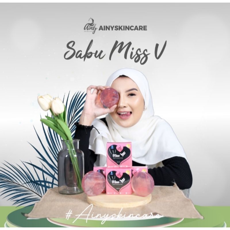 SABUN MISSV AINY SKINCARE