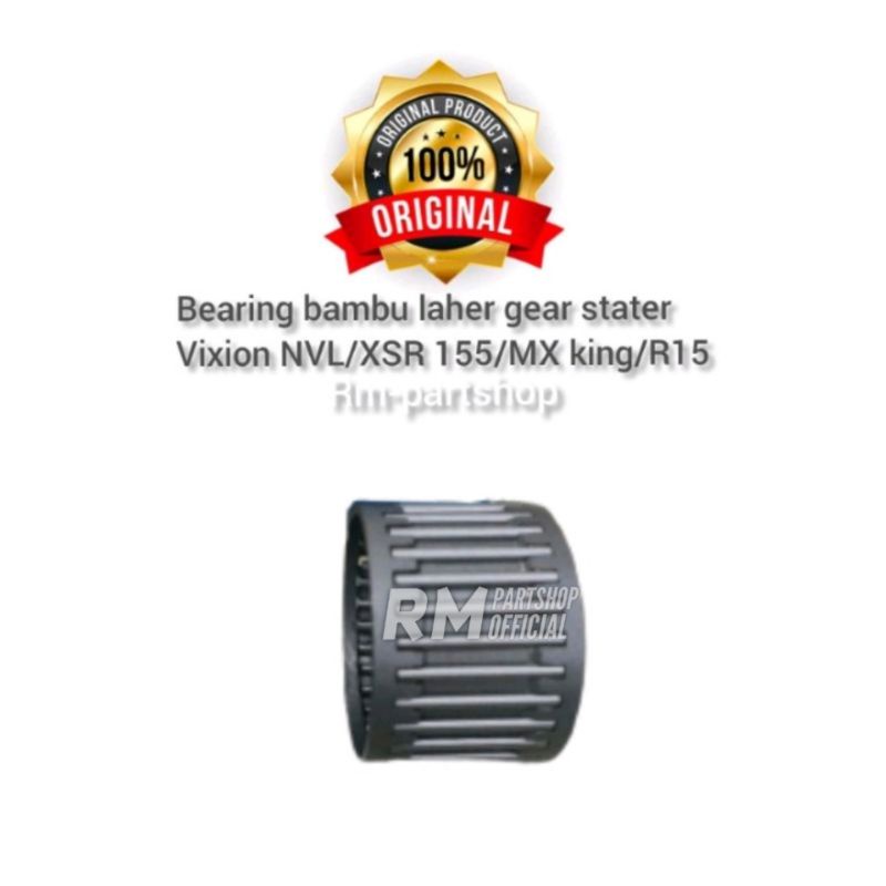 bearing bambu laher gear stater Vixion NVL xsr 155 mxking R15 original