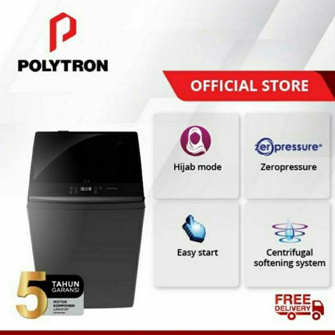 *****] MESIN CUCI 1 TABUNG POLYTRON PAW 80518 ZEROMATIC BELLEZA [8 KG]