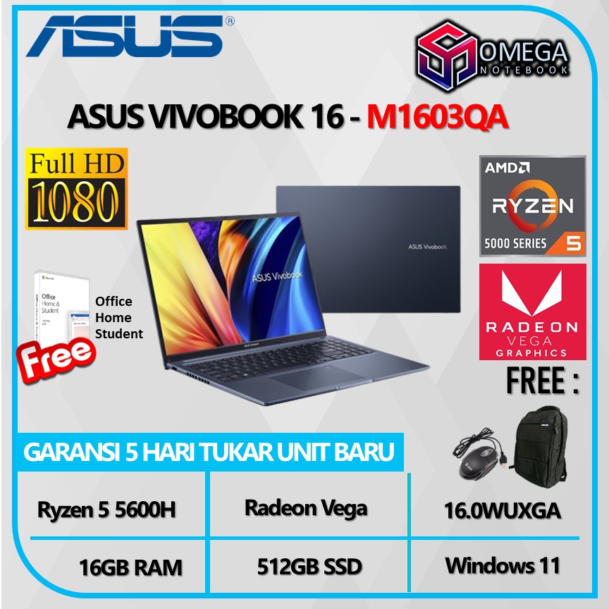 ASUS VIVOBOOK 16 M1603QA VIPS553 RYZEN 5 5600H 16GB 512SSD VEGA7 W11+OHS 16.0WUXGA