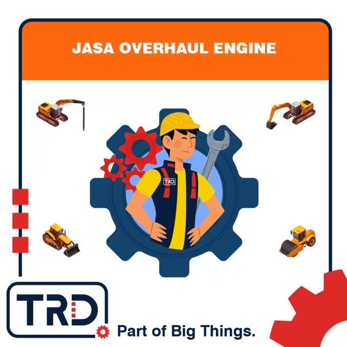 Jasa Overhaul Engine/ Jasa Mekanik Alat Berat