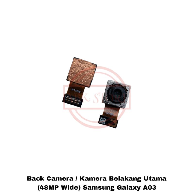 BACK CAMERA / KAMERA BELAKANG UTAMA SAMSUNG GALAXY A03 SM-A035F (48MP WIDE)