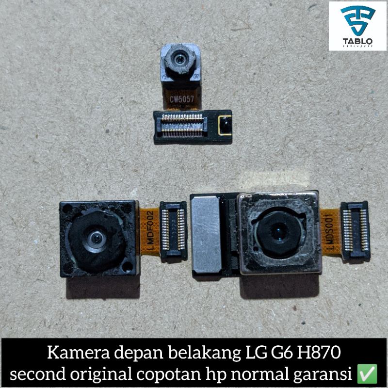 MODUL KAMERA DEPAN BELAKANG LG G6 H870 SECOND ORIGINAL COPOTAN HP NORMAL GARANSI
