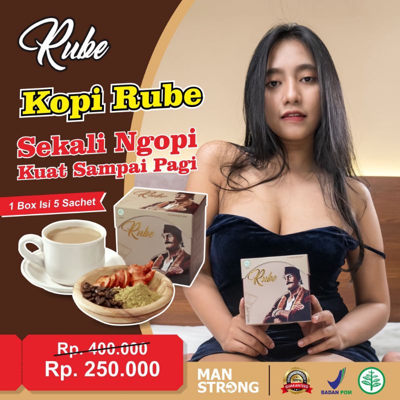 KOPI RUBE ANDALAN PRIA DEWASA ALAMI KOPI RUBE TAHAN LAMA DI RANJANG BPOM