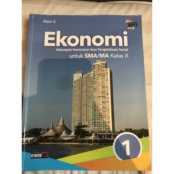 

ESIS EKONOMI KELAS 10 SMA