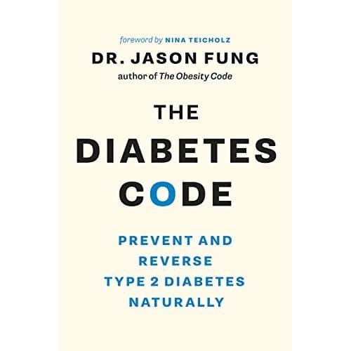 

The Diabetes Code: Prevent and Reverse Type 2 Diabetes Naturally