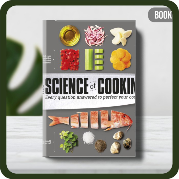

Buku - Stuart Farrimond The Science of Cooking_ Every Question