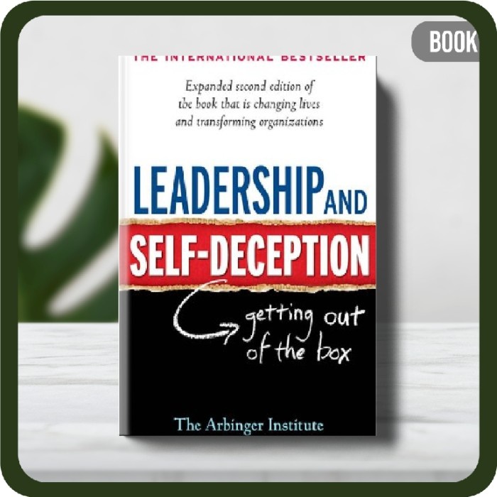 

Buku - Leadership and Self-Deception Paperback