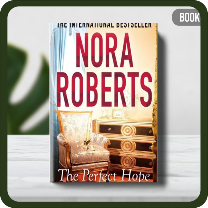 

Buku - Nora Roberts The Perfect Hope