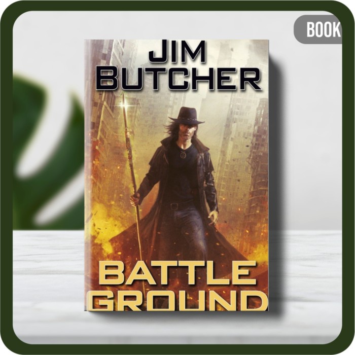 

Buku - Jim Butcher Battle Ground