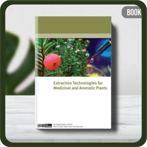 

Buku - EXTRACTION TECHNOLOGIES FOR MEDICINAL AND AROMATIC PLANTS