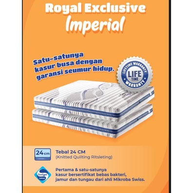 Kasur Busa / ROYAL EXCLUSIVE IMPERIAL / Ukuran : 160x200 / Garansi : SEUMUR HIDUP
