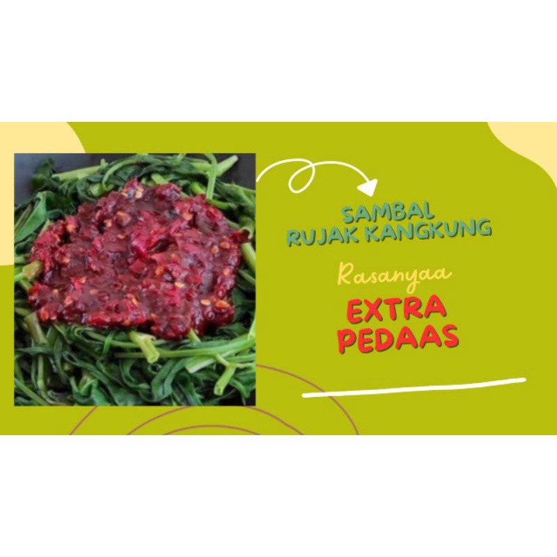 

Sambal RKD (Rujak Kangkung Dadakan) Geolidah