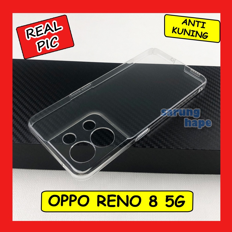 Oppo Reno 8 5G - Clear Hard Case Casing Cover Transparan Mika Bening Keras