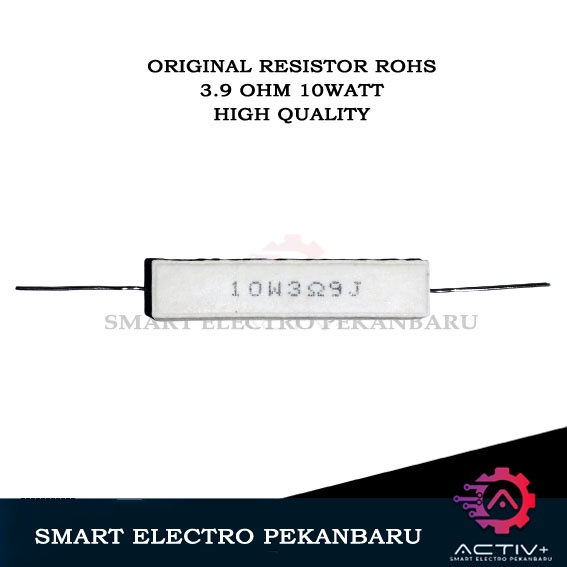 ORIGINAL ROHS RESISTOR 10 WATT 3.9 OHM 3R9 RESISTOR KAPUR 10WATT 3.9OHM RESISTOR 10W 3,9 10 W RESIST