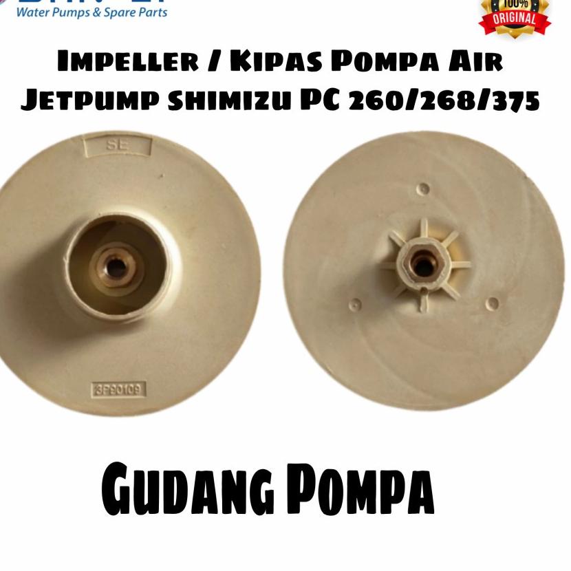 Baru Aman impeller / Kipas Pompa Air JetPump Shimizu PC 260/268/375 Drat Gading - Spare Part Pompa A
