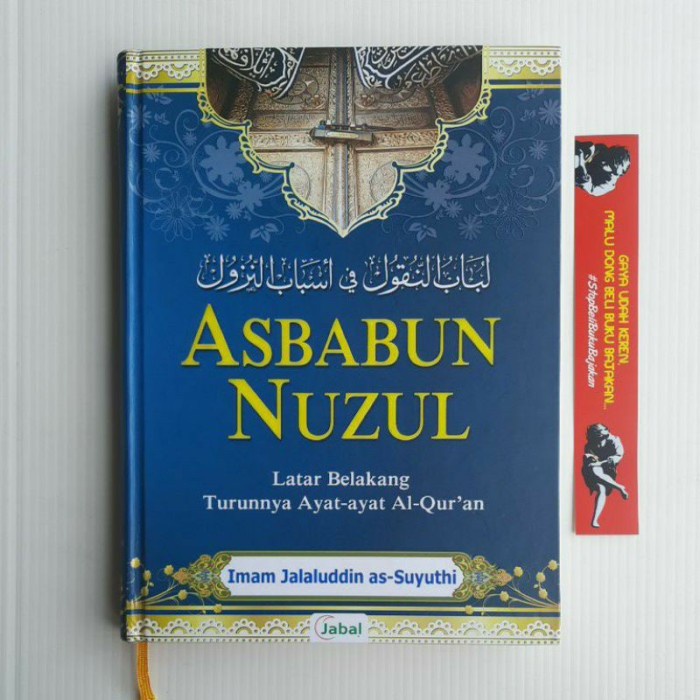 Ready Asbabun Nuzul kitab terjemah Asbabun Nuzul Original Penerbit jabal