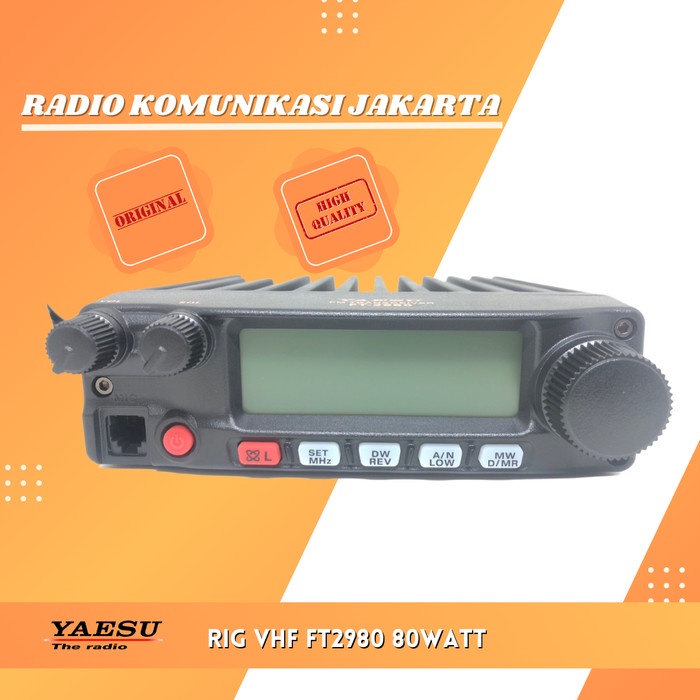 ORIGINAL ORI RADIO RIG YAESU FT2980 FT-2980 PENGGANTI FT2900 MURAH ORIGINAL TERBARU
