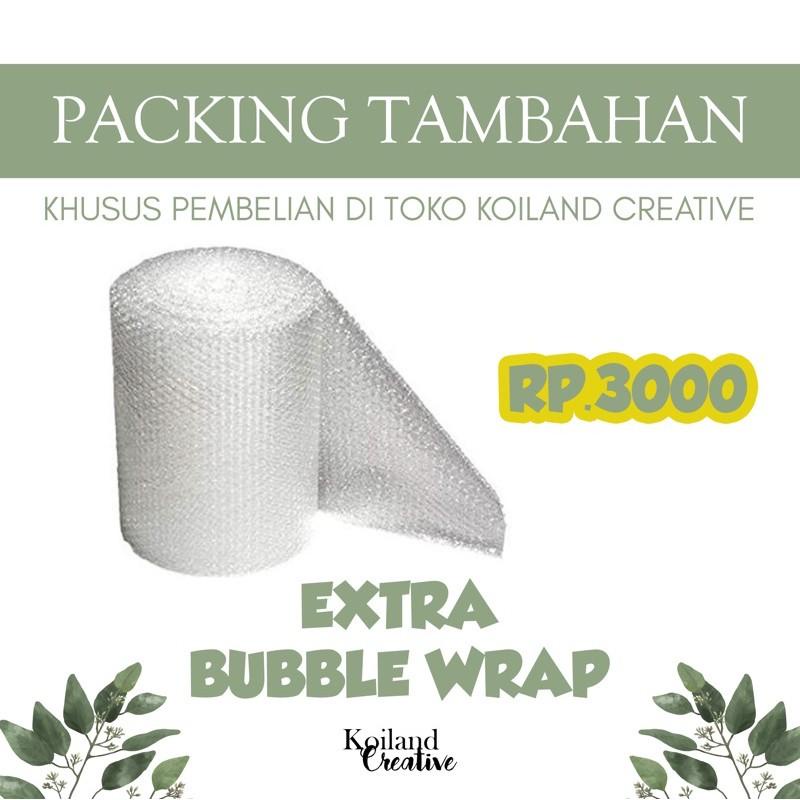 

Tambahan packing bubble wrap
