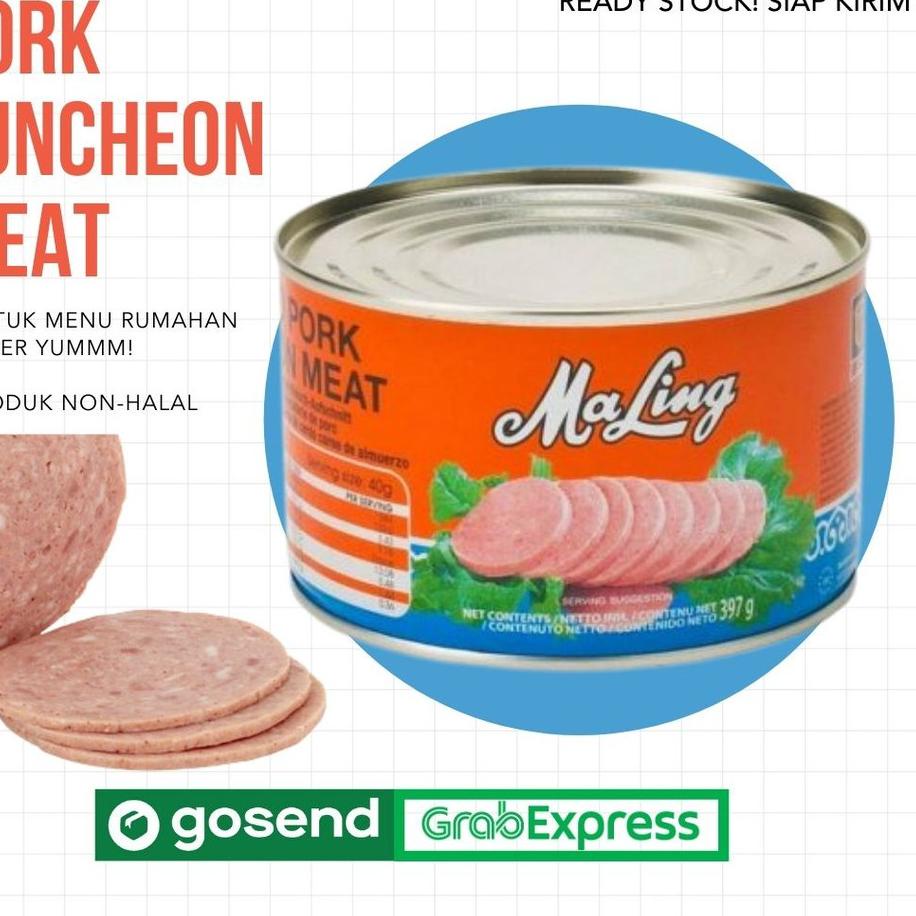 

DISKON BRANDS FESTIVAL Ma Ling Luncheon Pork 397 gr TTS Canned / Daging Ham Babi Maling / OPEN RESELLER / SIAP KIRIM grosir