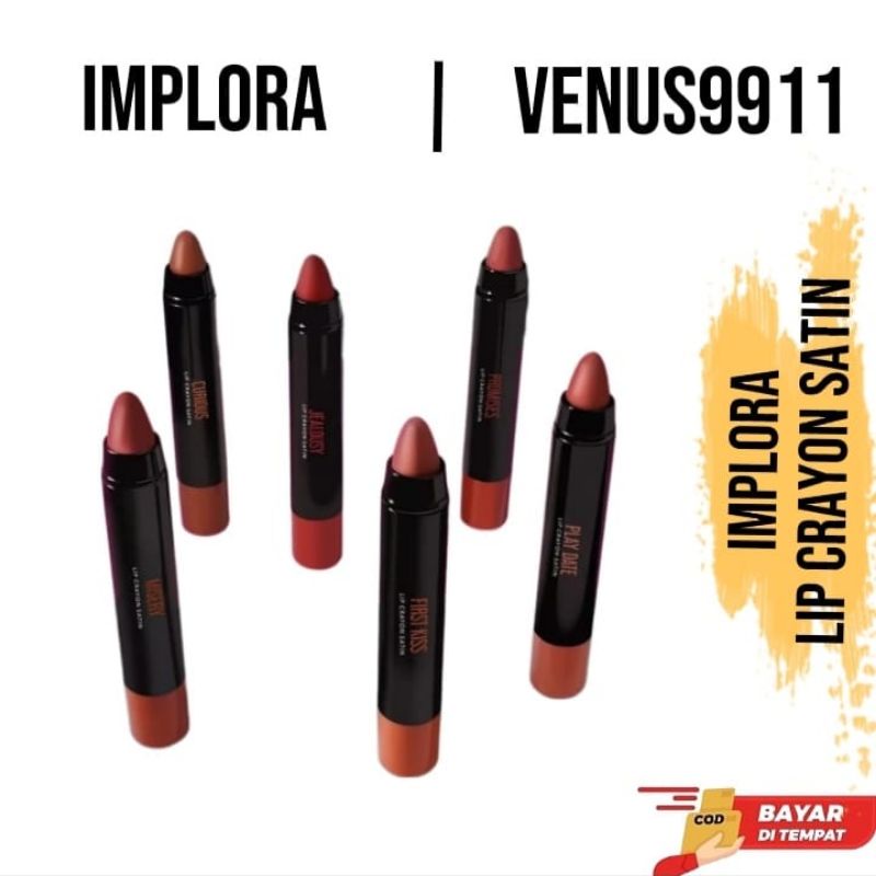 IMPLORA LIP CRAYON SATIN / LIPCREAM / LIPSTIK / LIPCRAYON