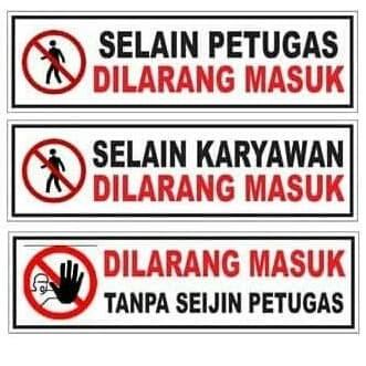 

Sign Acrylic Akrilik Selain Petugas Karyawan Dilarang Masuk 095