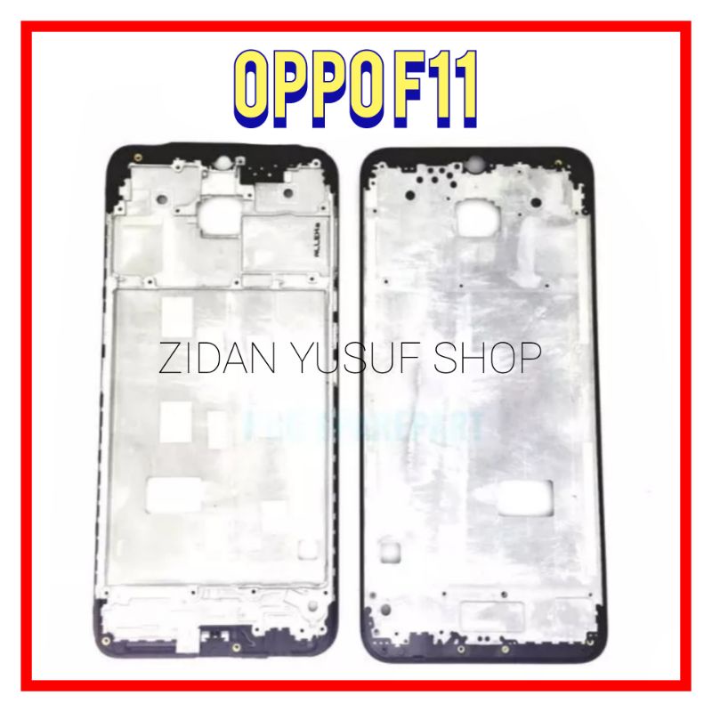 FRAME TULANG TENGAH TATAKAN DUDUKAN LCD OPPO F11 TULANG LCD