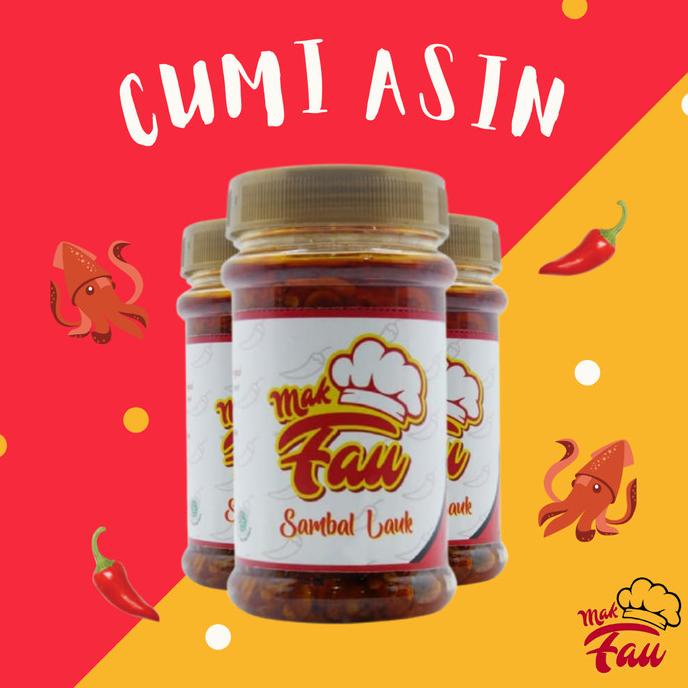 

Sambal Lauk Mak Fau Aneka Rasa - Cumi, Udang, Cakalang,Roa,Matah 200GR