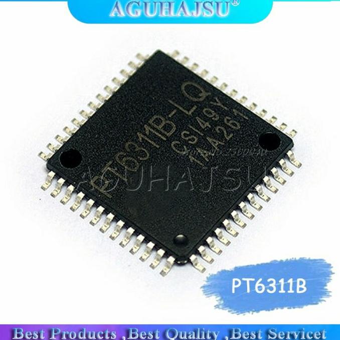 Produk Terbaik] PT6311B-LQ PT6311B PT6311 Display Driver Chip Package QFP52 PTC