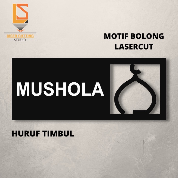 Papan tanda Mushola Sign Mushola akrilik Timbul