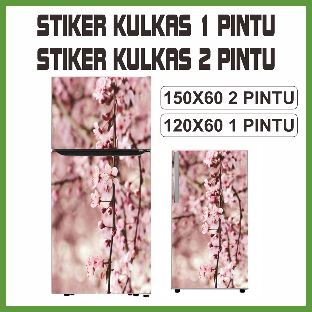 Stiker Sticker Kulkas 1 Pintu 2 Pintu Full Body Motif Bunga Sakura Spring Waterproof Bisa COD
