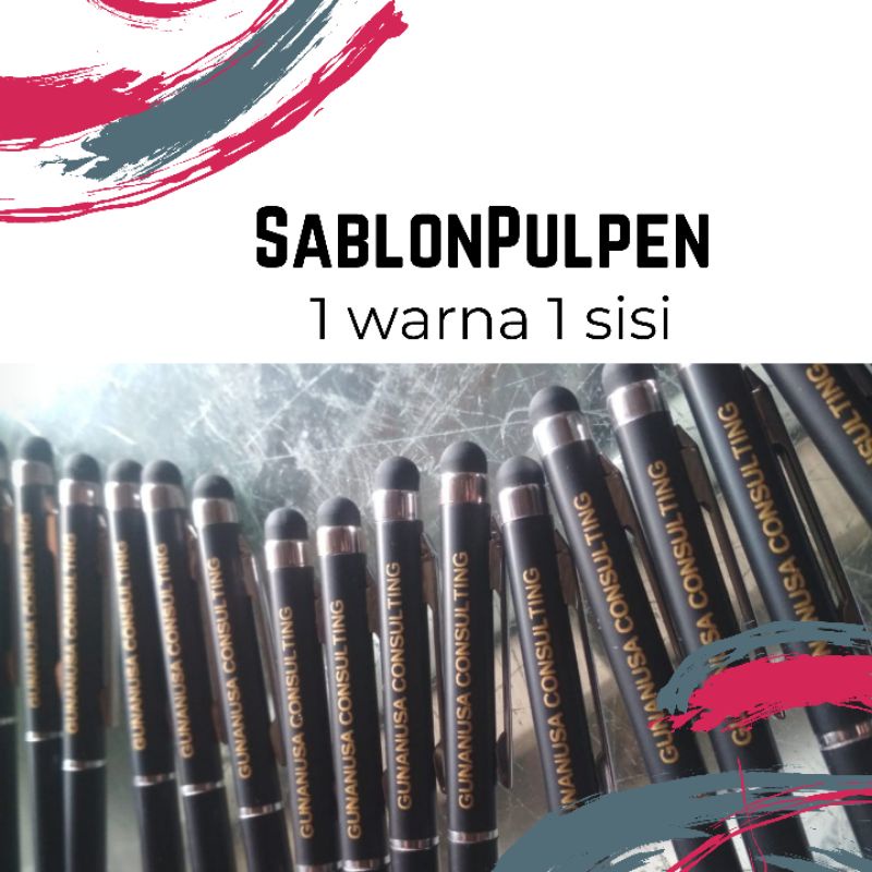 

sablon pulpen 1 sisi 1 warna
