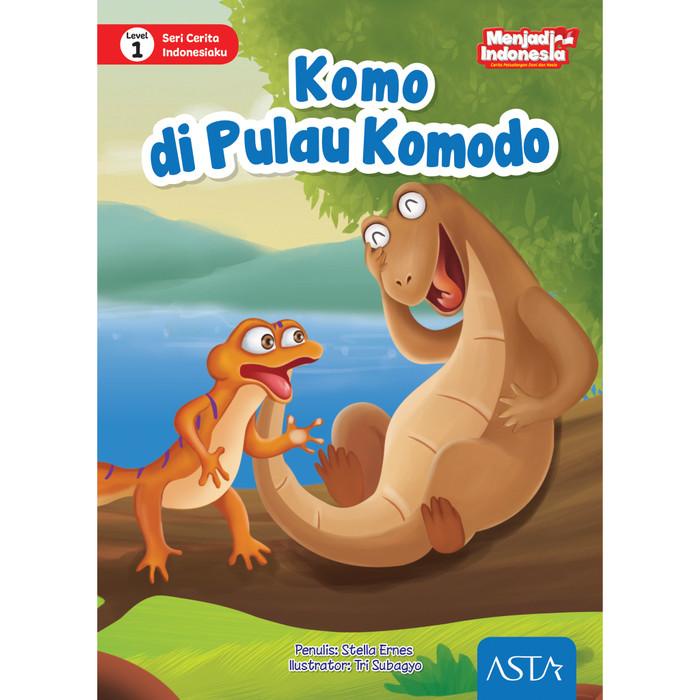 

Komo di Pulau Komodo - Program Literasi Menjadi Indonesia Best Seller